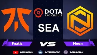 Dota 2 Live🔴Fnatic vs OB Neon [RU] BTS DPC SEA |Bo3| Spirit vs OG