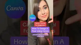 Как создать дизайн флаера с помощью Canva #canvatips #canvatutorial