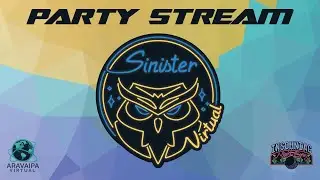Sinister Party Stream