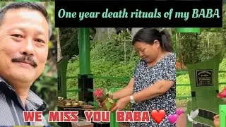 1 year death anniversary of our BABA | RITUALS|We love you and miss you everyday BABA |