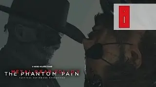 Metal Gear Solid V: The Phantom Pain - Ch. 1, Ep. 6: Where Do the Bees Sleep / Где прячется Жало?