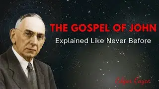 Edgar Cayce Prophecy: Hidden Secrets of the Book of John in 2025