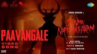 Paavangale - Video Song | Jenma Natchathiram | Taman | Malvi | B. Manivarman | Sanjay Manickam