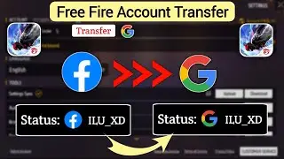 Free Fire Id Transfer Facebook To Google। How To Account Recovery Successfully In Free Fire Settings