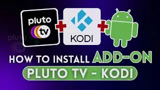 INSTALL QUICK and EASY PLUTO TV ADD-ON on KODI Android #video #foryou #addon #android #fyp #videos