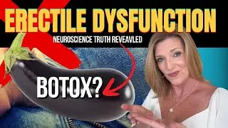 Botox for ED & Porn: The Brain Truth No One&rsquo;s Talking About