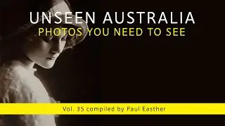 Unseen Australia, Photos You Need To See Vol  035