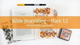 Bible Journaling Process Video | Stenciling and Stamping