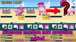 diamond monbaa new evolution update 1.8.07 in dynamons world ||