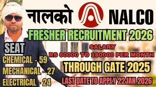 NALCO Recruitment 2026 | Chemical Engineer Recruitment through Gate | NALCO GET Vacancy 2026