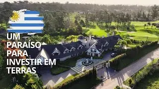 Uruguai - um país seguro e próspero para investir em terras!