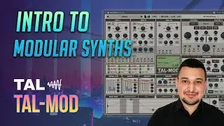 MMTV: TAL Software - Intro to Modular Synths with TAL-MOD | Kevin Ochoa