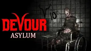 DEVOUR Asylum