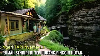 NGERI TAPI NYAMAN ❗RUMAH SEPASANG LANSIA PULUHAN TAHUN TINGGAL SENDIRI DI TEPI JURANG