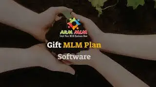 Gift Plan MLM Software | Helping Plan | Donation Plan - ARM MLM