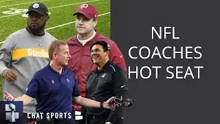 NFL Coaches On The Hot Seat: Top 10 Entering The 2019 NFL Season | NFL Rumors