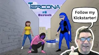 FOLLOW my Kickstarter for Tercona Comic #8!