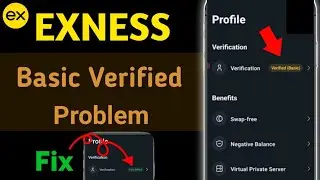 Exness Basic Verified Problem Solve | Exness Account Full Verify Kaise Kare 2026