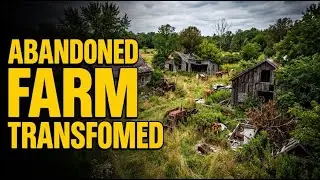 We Cleaned Up An Entire Abandoned Farm!
