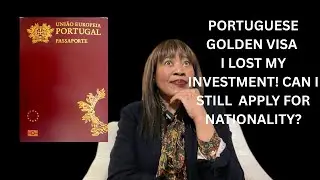 PORTUGAL GOLDEN, VISA INVESTMENT FUND TOWARDS NATIONALITY BUT I LOST MY INVESTMENT! WHAT, NOW?