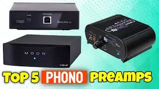 Top 5 Phono Preamps 2022 | Phono Preamp Reviews