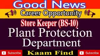 Store Keeper Jobs |Department of Plant Protection|
