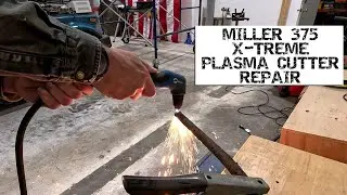 Miller 375 X-treme plasma cutter repair