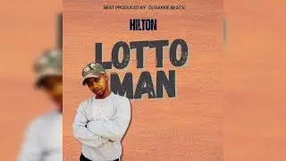 Hilton - Lotto Man (Audio) @VertelHulleHilly 