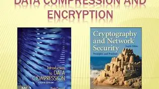 Introduction to Data Compression & Encryption.
