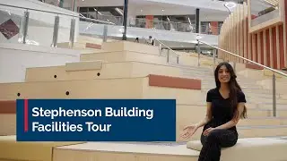 Stephenson Building Facilities Tour