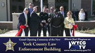 Grand Opening Ceremony of the New York County Law Enforcement Building  Now on WYCG-TV