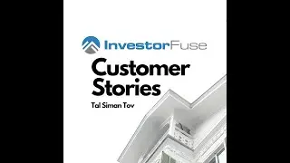 InvestorFuse Customer Stories: Tal Siman Tov