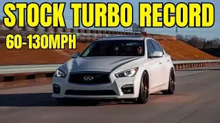 Stock turbo Q50 record 60-130 mph