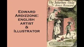 Edward Ardizzone: English Artist and Illustrator