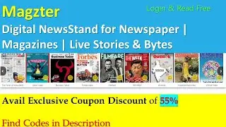 Magzter | Worlds Largest Digital News Stand | Apply Coupon code and get discount