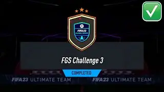 FGS CHALLENGE 3 SBC SOLUTION - FIFA 23 FGS CHALLENGE 3 SBC CHEAPEST SOLUTION *COMPLETED*