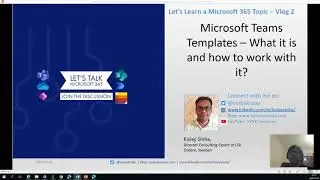 Microsoft Teams Templates &ndash;What it is and how to work with it? Episode 2 - Let's Learn a M365 topic