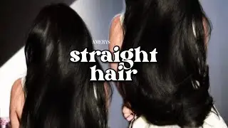 ⚜️ silky & smooth straight hair subliminal.