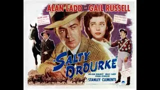 Salty O'Rourke 1945  Alan Ladd Gail Russell | Horse Racing Sports Film Romantic Drama Romance Movie