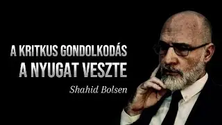 A kritikus gondolkod&aacute;s a Nyugat veszte