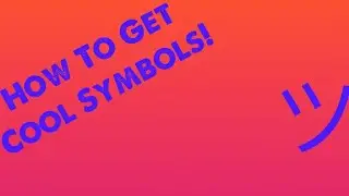 How To Get Cool Symbols In Your Name!