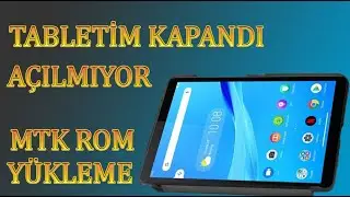 TABLET ROM YÜKLEME (MTK)