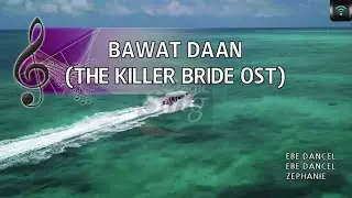 [MAGICSING Karaoke] ZEPHANIE - BAWAT DAAN (THE KILLER BRIDE OST) karaoke | Tagalog