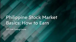 Philippine Stock Market Basics: How to Earn - Beginners' Guide