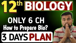 12th class Biology || 3 Days Plan 🔥 || How to Prepare Biology Paper