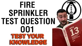 Fire sprinkler test question 001