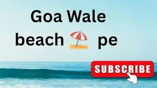 Goa Wale Beach Par Full Masti 🌊😎 | Atharv Bansal #viralvideo #trending 