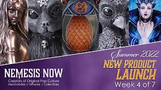 Nemesis Now | Summer 2022 Product Launch Week 4 of 7 | Featuring Cult Cuties and Anne Stokes