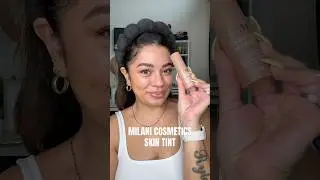 Milani Cosmetics Skin Tint #milanicosmetics #skintint #affordablebeauty