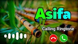 Asifa Name Ringtone | आसिफा नाम की रिंगटोन | Asifa Naam Ki Ringtone | Asifa Ringtone
